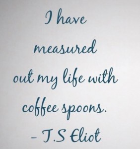 For-the-love-of-Coffee-quote-from-TS-Eliot-Lavazza-Australia